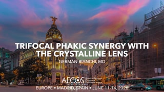 Trifocal Phakic Synergy with the Crystalline Lens.mp4